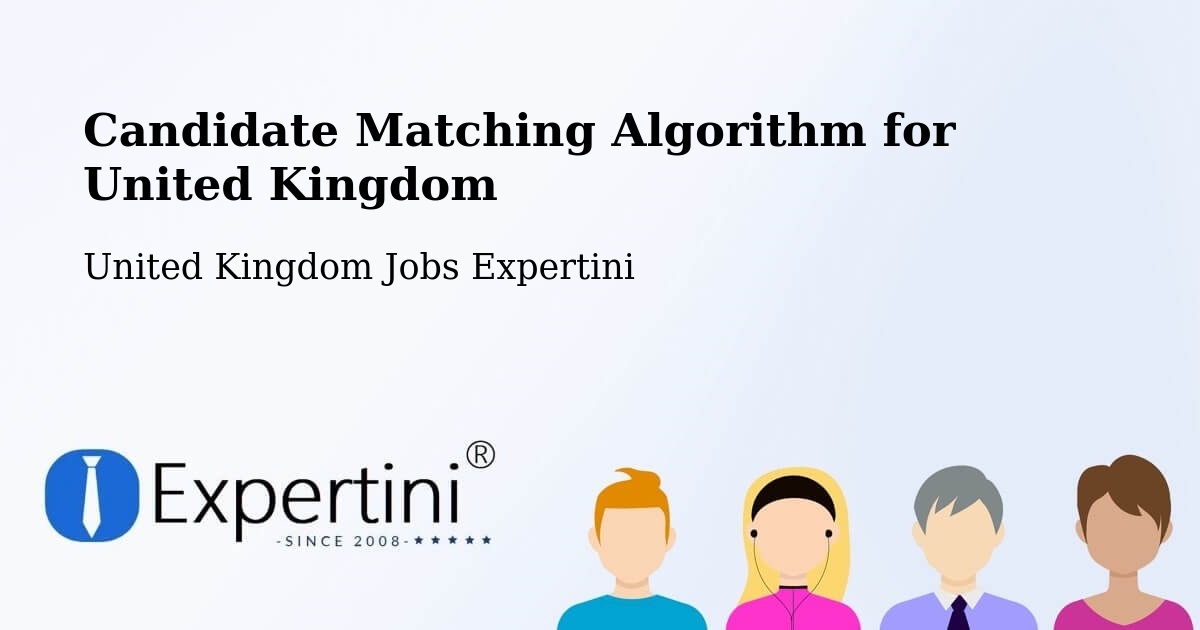 Candidate Matching Algorithm Overview – Coleraine - United Kingdom Jobs Expertini